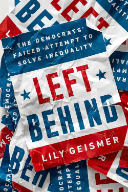 Lily Geismer - Left Behind